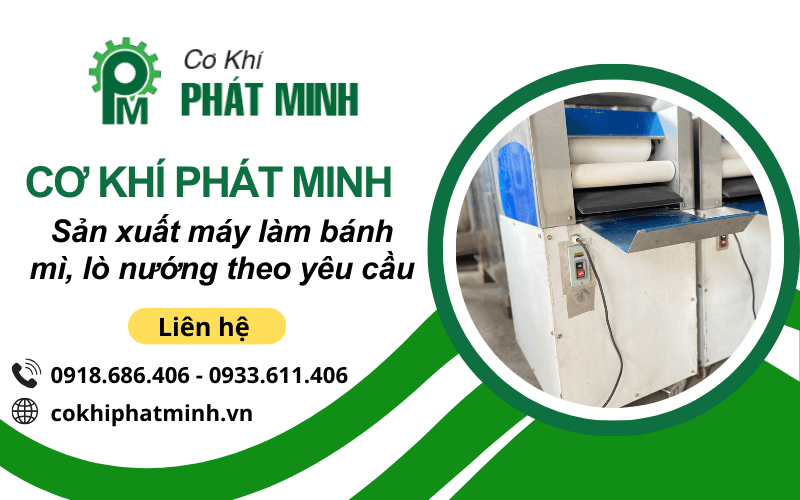 sản xuất máy làm bánh mì, lò nướng theo yêu cầu